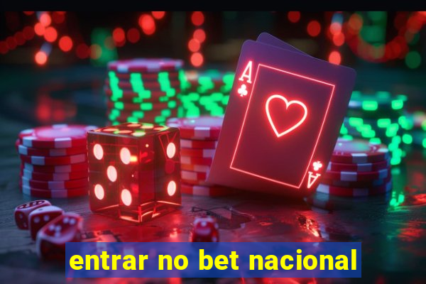 entrar no bet nacional